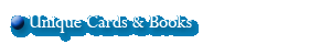 Unique Cards & Books